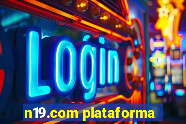 n19.com plataforma